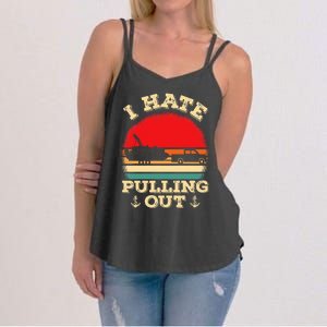 Funny Pontooning I Hate Pulling Pontoon Captain Boating Women's Strappy Tank