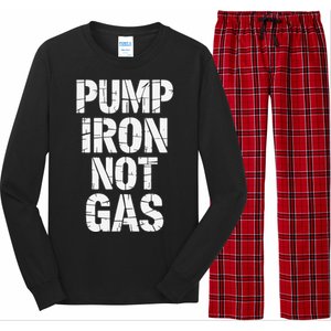 Funny Pump Iron Not Gas Gym Fitness Pun Long Sleeve Pajama Set