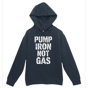 Funny Pump Iron Not Gas Gym Fitness Pun Urban Pullover Hoodie