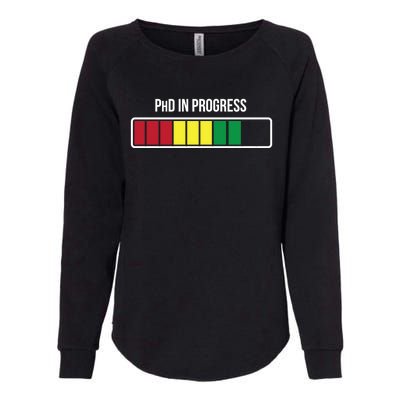 Funny Phd In Progress Bar Candidate Doctorate Of Philosophy Gift Womens California Wash Sweatshirt