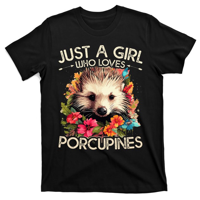 Floral Porcupine Just A Girl Who Loves Porcupines T-Shirt