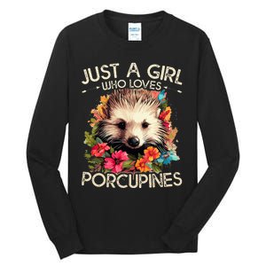 Floral Porcupine Just A Girl Who Loves Porcupines Tall Long Sleeve T-Shirt