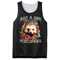 Floral Porcupine Just A Girl Who Loves Porcupines Mesh Reversible Basketball Jersey Tank