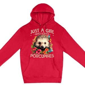 Floral Porcupine Just A Girl Who Loves Porcupines Premium Pullover Hoodie