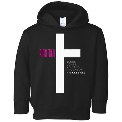 Funny Pickleball Jesus Cross Dink Shot Legend Paddle Pickler Toddler Hoodie