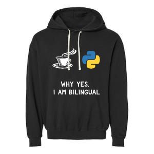 Funny Python Java Programmer Bilingual Coder Gift Tee Garment-Dyed Fleece Hoodie