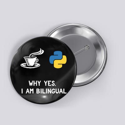 Funny Python Java Programmer Bilingual Coder Gift Tee Button