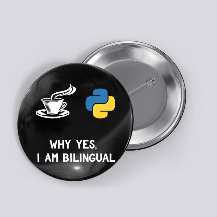 Funny Python Java Programmer Bilingual Coder Gift Tee Button