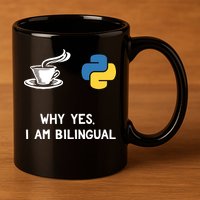 Funny Python Java Programmer Bilingual Coder Gift Tee 11oz C Handle Ceramic Mug