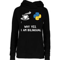Funny Python Java Programmer Bilingual Coder Gift Tee Womens Funnel Neck Pullover Hood