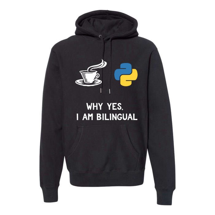 Funny Python Java Programmer Bilingual Coder Gift Tee Premium Hoodie