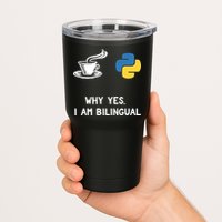 Funny Python Java Programmer Bilingual Coder Gift Tee Tumbler