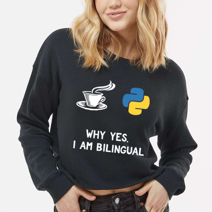 Funny Python Java Programmer Bilingual Coder Gift Tee Cropped Pullover Crew