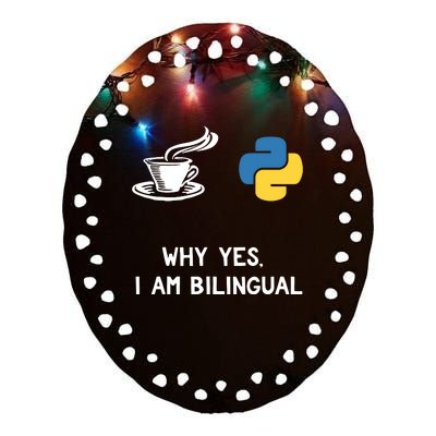 Funny Python Java Programmer Bilingual Coder Gift Tee Ceramic Oval Ornament