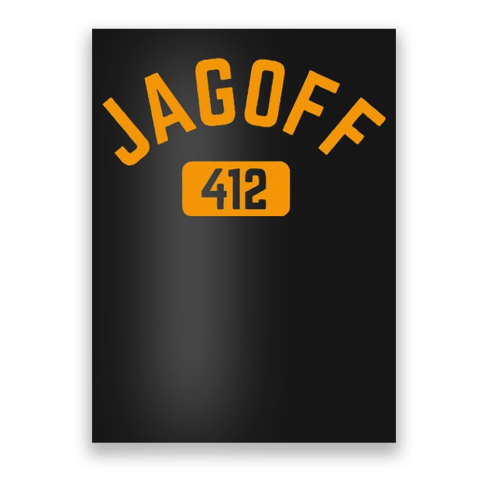 Funny Pittsburgh Jagoff 412 Steel City Pennsylvania Home Poster