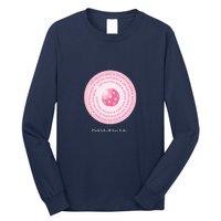 Fun Pickleball, Just One More Game Pink, Pickleball For Life Long Sleeve Shirt