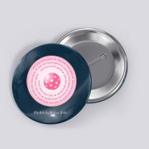 Fun Pickleball, Just One More Game Pink, Pickleball For Life Button