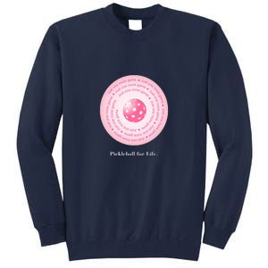 Fun Pickleball, Just One More Game Pink, Pickleball For Life Tall Sweatshirt