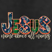 Festive Patten Jesus Name Above All Names Cool Comfort Performance Bucket Hat