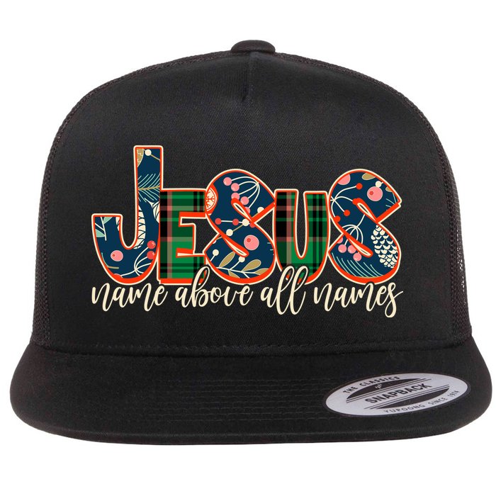 Festive Patten Jesus Name Above All Names Flat Bill Trucker Hat