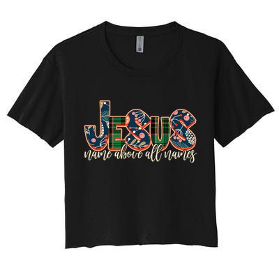 Festive Patten Jesus Name Above All Names Crop Top