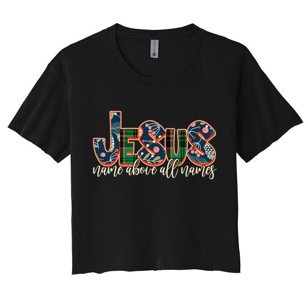 Festive Patten Jesus Name Above All Names Crop Top
