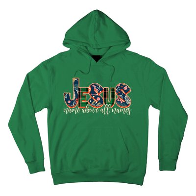 Festive Patten Jesus Name Above All Names Hoodie