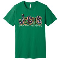 Festive Patten Jesus Name Above All Names Premium T-Shirt