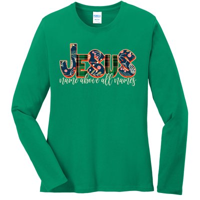 Festive Patten Jesus Name Above All Names Ladies Long Sleeve Shirt