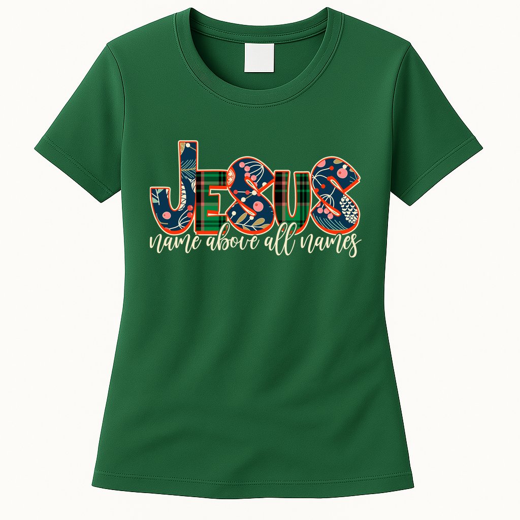 Festive Patten Jesus Name Above All Names Womens T-Shirt