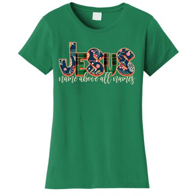 Festive Patten Jesus Name Above All Names Women's T-Shirt