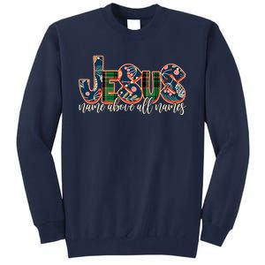 Festive Patten Jesus Name Above All Names Tall Sweatshirt