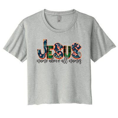 Festive Patten Jesus Name Above All Names Women's Crop Top Tee