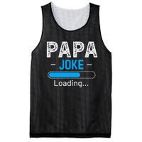 Funny Papa Joke Loading Daddy Fathers Day Humor Grandpa Mesh Reversible Basketball Jersey Tank