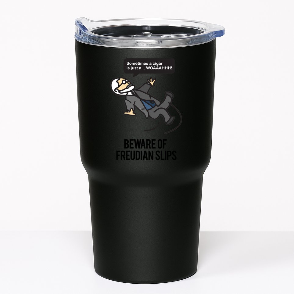 Funny Psychology Joke Sigmund Freud Beware Of Freudian Slips Tumbler
