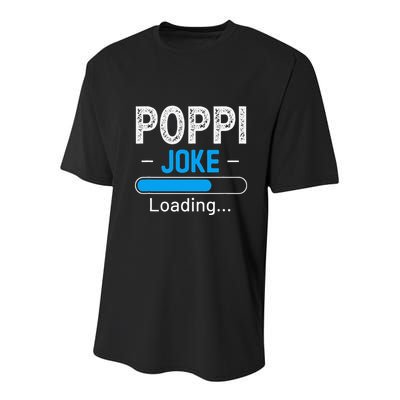 Funny Poppi Joke Loading Daddy Fathers Day Humor Grandpa Youth Performance Sprint T-Shirt