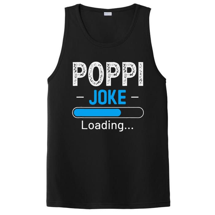 Funny Poppi Joke Loading Daddy Fathers Day Humor Grandpa PosiCharge Competitor Tank