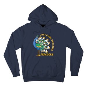 Funny Peacock Just A Who Loves Peacocks Hoodie