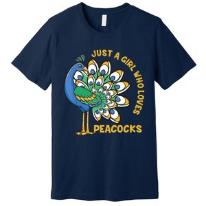 Funny Peacock Just A Who Loves Peacocks Premium T-Shirt