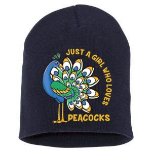 Funny Peacock Just A Who Loves Peacocks Short Acrylic Beanie