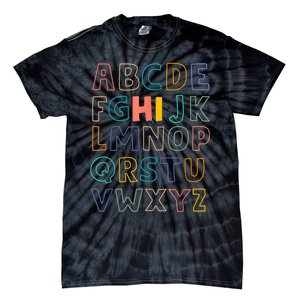 Funny Pre K Kindergarten Hi Alphabet Back To School Teachers Tie-Dye T-Shirt