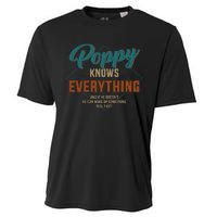 Funny Poppy Knows Everything For Grandpa And Fathers Day Cooling Performance Crew T-Shirt