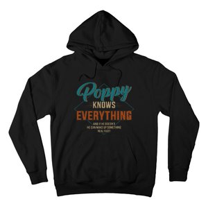 Funny Poppy Knows Everything For Grandpa And Fathers Day Hoodie