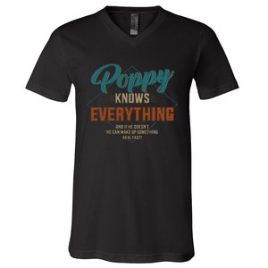 Funny Poppy Knows Everything For Grandpa And Fathers Day V-Neck T-Shirt