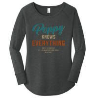 Funny Poppy Knows Everything For Grandpa And Fathers Day Women's Perfect Tri Tunic Long Sleeve Shirt