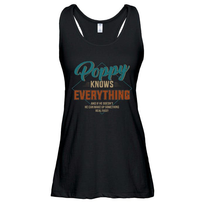 Funny Poppy Knows Everything For Grandpa And Fathers Day Ladies Essential Flowy Tank