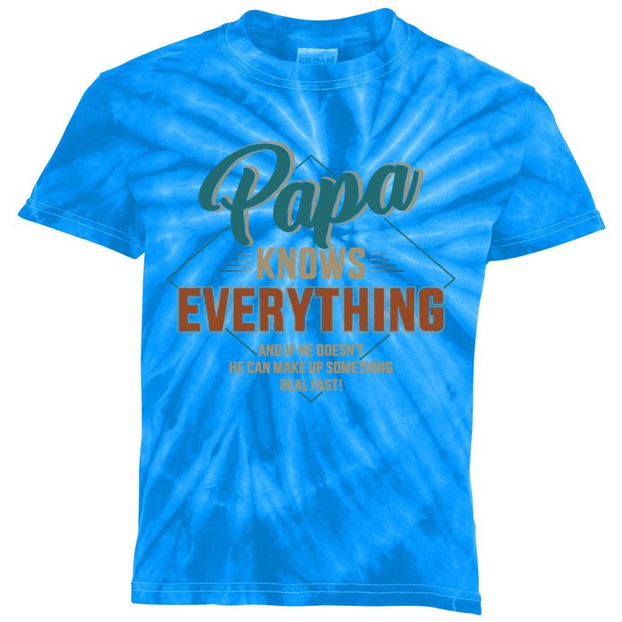 Funny Papa Knows Everything For Grandpa Or Dad FatherS Day Gift Kids Tie-Dye T-Shirt