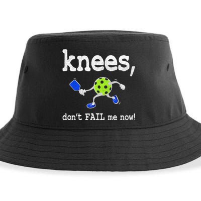 Funny Pickleball Knees DonT Fail Me Now Pickleball Sustainable Bucket Hat