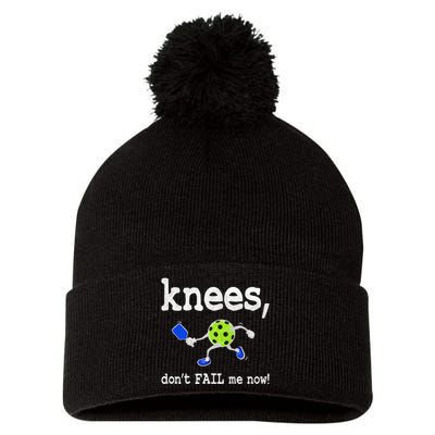 Funny Pickleball Knees DonT Fail Me Now Pickleball Pom Pom 12in Knit Beanie