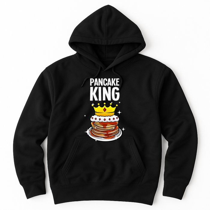 Funny Pancake King Design For Pancake Lover Hoodie